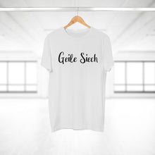 Laden Sie das Bild in den Galerie-Viewer, Geile Siech | T-Shirt

