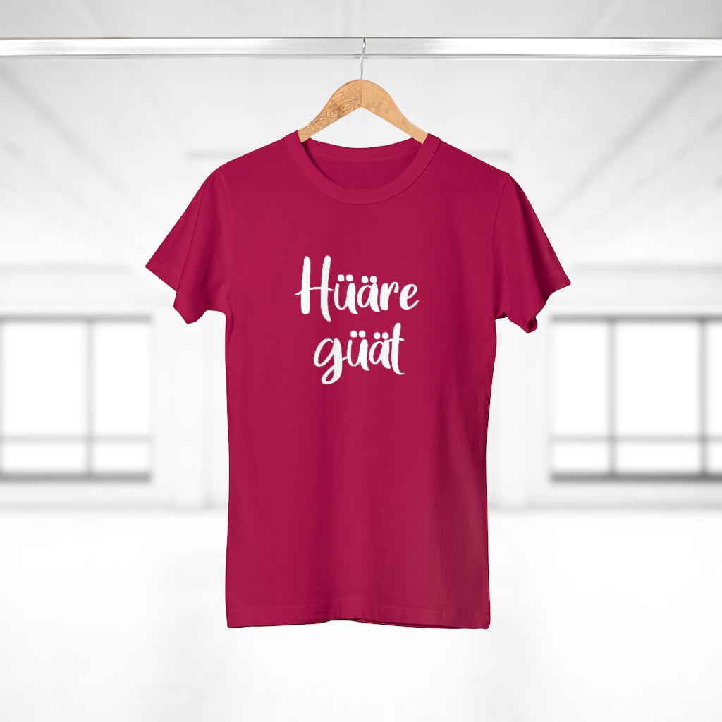 Hüäre güät | T-Shirt