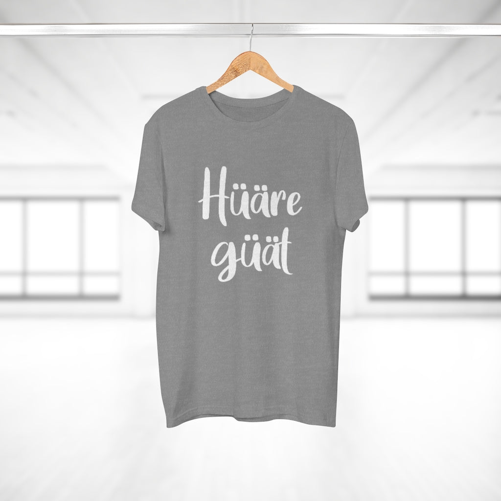 Hüäre güät | T-Shirt