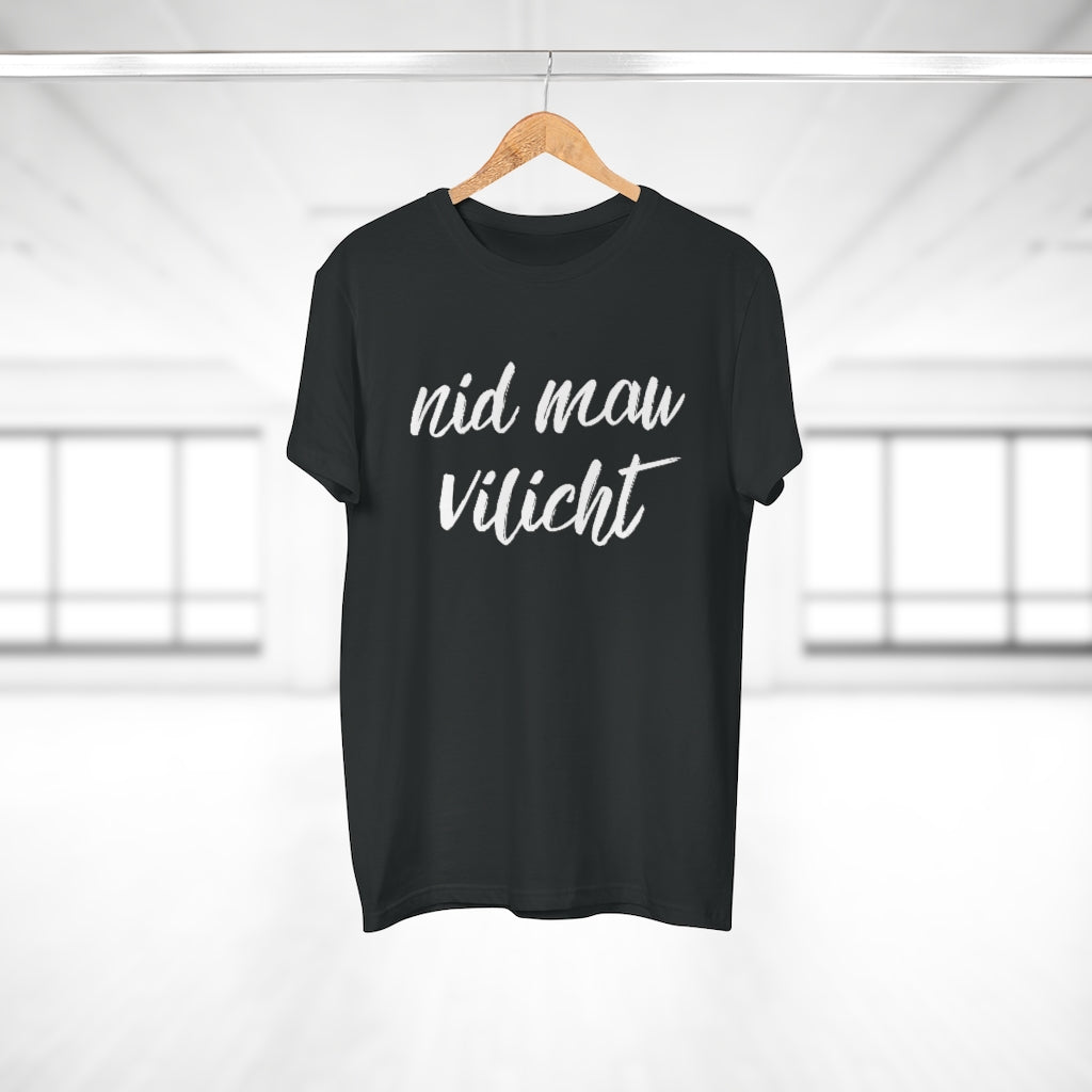 nid mau vilicht | T-Shirt
