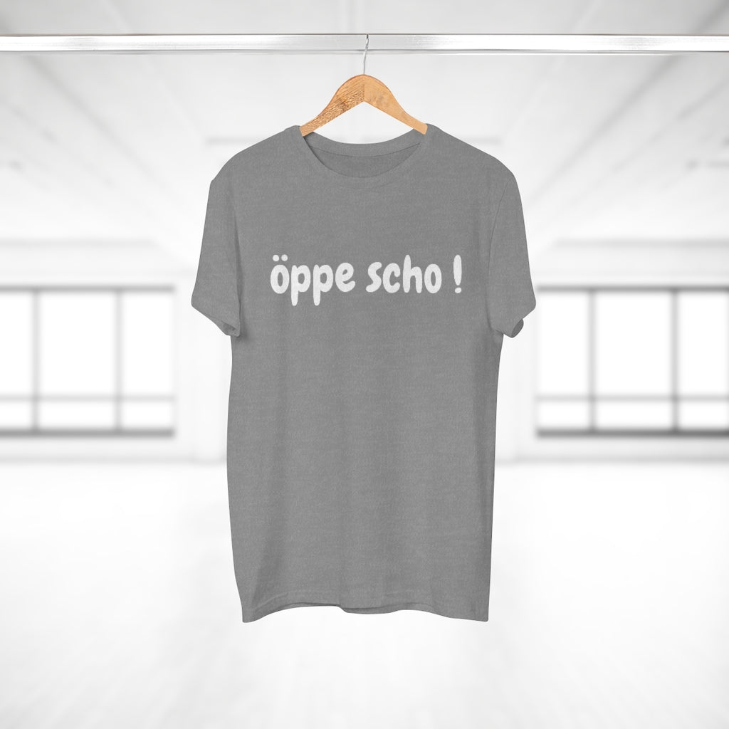 öppe scho ! | T-Shirt