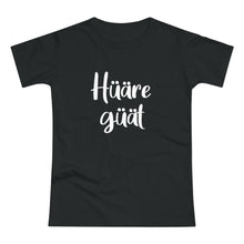 Laden Sie das Bild in den Galerie-Viewer, Hüäre güät | T-Shirt
