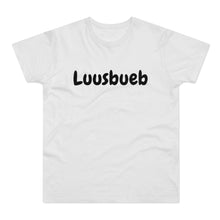 Laden Sie das Bild in den Galerie-Viewer, Luusbueb | T-Shirt
