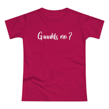 Laden Sie das Bild in den Galerie-Viewer, Gaaahts no ? | T-Shirt
