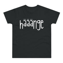 Laden Sie das Bild in den Galerie-Viewer, hääänge | T-Shirt
