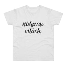 Laden Sie das Bild in den Galerie-Viewer, nidmau viläch | T-Shirt

