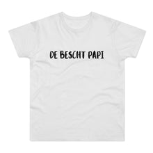 Laden Sie das Bild in den Galerie-Viewer, DE BESCHT PAPI | T-Shirt
